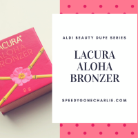 Aldi Beauty Dupe Series | Lacura Aloha Bronzer