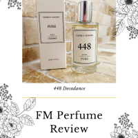 FM Perfume Review | 448 Decadence